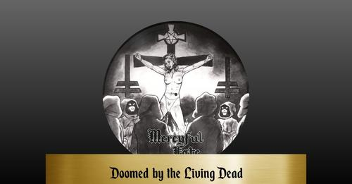 Doomed By The Living Dead, czyli Mercyful Fate pod batutą Hanka Shermanna